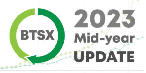 Read more about the article BTSX 2023 Mid-Year Update